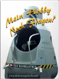 Cooles Hobby. Noch Fragen?